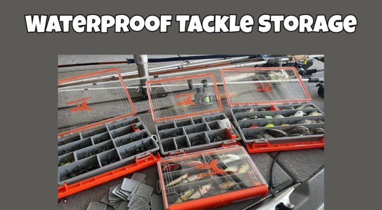The 2 Best Waterproof Tackle Boxes